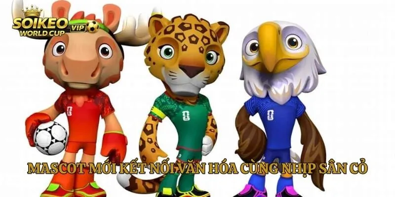 Mascot mới kết nối văn hóa cùng nhịp sân cỏ