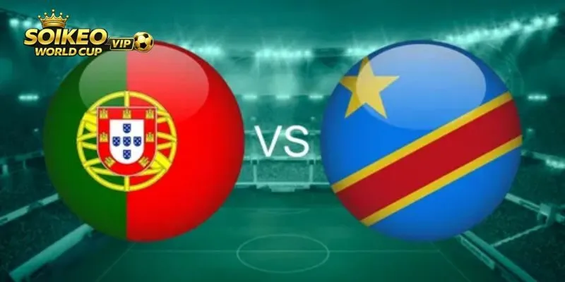 Soi kèo Bồ Đào Nha vs DR Congo qua phong độ hai đội